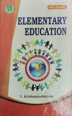 Elementary Education(peparback, V Krishnamacharuyulu)