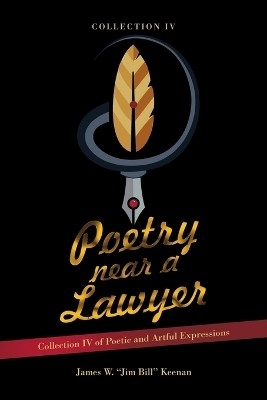 Poetry near a Lawyer(English, Paperback, Keenan James W Jim Bill)