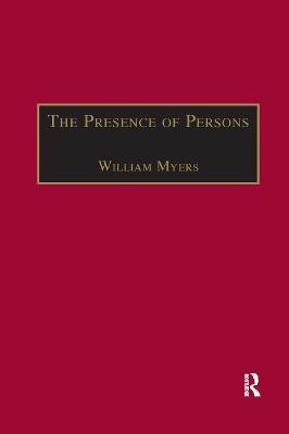 The Presence of Persons(English, Paperback, Myers William)