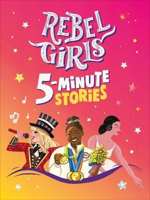 Rebel Girls 5-Minute Stories(English, Hardcover, Rebel Girls)
