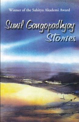 Sunil Gangopadhyay Stories(English, Paperback, Gangopadhyay Sunil)