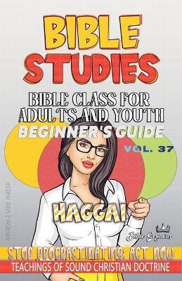 Bible Class for Adults and Youth(English, Paperback, Sermons Bible)