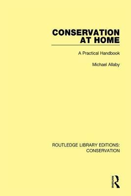 Conservation at Home(English, Hardcover, Allaby Michael)