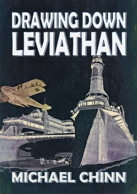 Drawing Down Leviathan(English, Paperback, Chinn Mike)