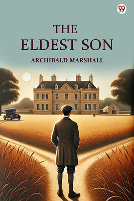 The Eldest Son (Edition1)(English, Paperback, Marshall Archibald)