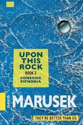 Upon This Rock(English, Paperback, Marusek David)