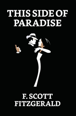 This Side of Paradise(English, Paperback, Fitzgerald F Scott)