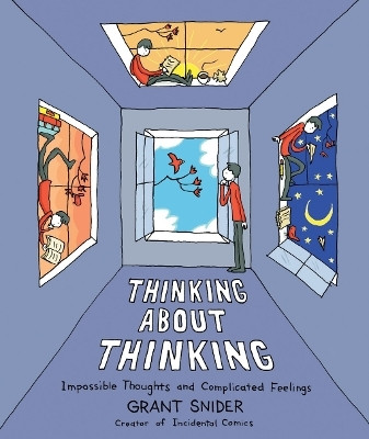 Thinking About Thinking(English, Hardcover, Snider Grant)