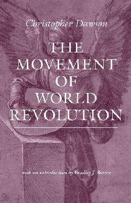 The Movement of World Revolution(English, Paperback, Dawson Christopher)