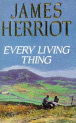 Every Living Thing  - Every Living Thing e1 Edition(English, Paperback, Herriot James)