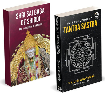 Shri Sai Baba Of Shirdi | Introduction To Tantra Sastra | Rao Bahadur M.W. Pradhan | Sir John Woodroffe | Arthur Avalon | Books in English Edition | Combo Gift Pack Set | Shree Sai Baba Samartha Satcharita Spiritual Biography With Colour Photos Photo | Sri Saisathsaritham | Gurucharitra Sacharita Bo
