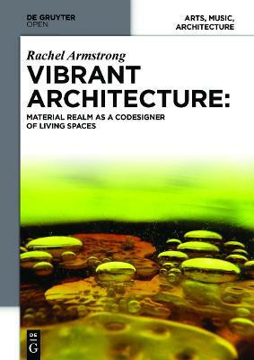 Vibrant Architecture(English, Hardcover, Armstrong Rachel)