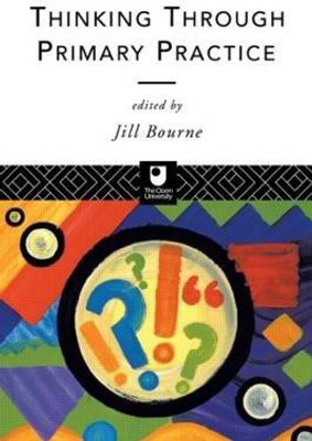 Thinking through Primary Practice(English, Paperback, unknown)