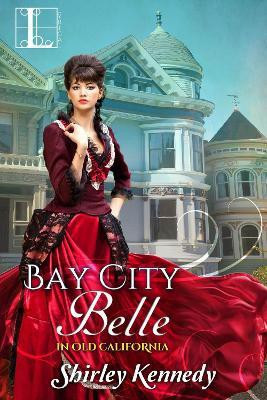 Bay City Belle(English, Paperback, Kennedy Shirley)