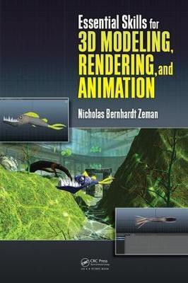 Essential Skills for 3D Modeling, Rendering, and Animation(English, Electronic book text, Zeman Nicholas Bernhardt)