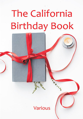 The California Birthday Book(Paperback, Various)