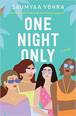 One Night Only(English, Paperback, Vohra Saumyaa)