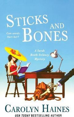Sticks and Bones(English, Paperback, Haines Carolyn)
