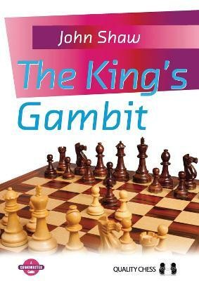 The King's Gambit(English, Paperback, Shaw John)