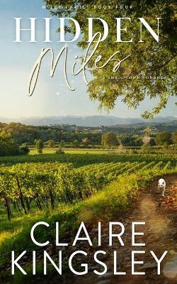 Hidden Miles(English, Paperback, Kingsley Claire)