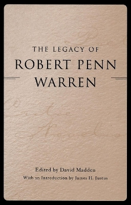 The Legacy of Robert Penn Warren(English, Hardcover, unknown)