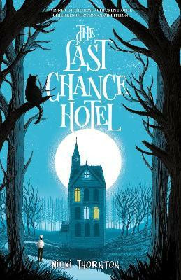 The Last Chance Hotel(English, Paperback, Thornton Nicki)