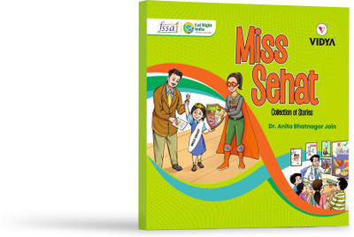Miss Sehat Collection of Stories by Dr. Anita Bhatnagar Jain (English)(Paperback, Dr. Anita Bhatnagar Jain)