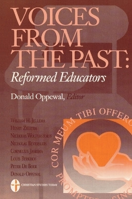 Voices from the Past(English, Paperback, Oppewal Donald)