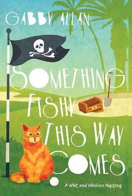 Something Fishy This Way Comes(English, Paperback, Allan Gabby)