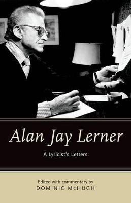 Alan Jay Lerner(English, Hardcover, unknown)