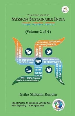 Mission Sustainable India, Volume 2(English, Paperback, KENDRA GRIHA SHIKSHA)