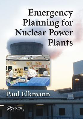 Emergency Planning for Nuclear Power Plants(English, Paperback, Elkmann Paul)