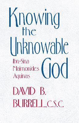 Knowing the Unknowable God(English, Paperback, Burrell David B.)