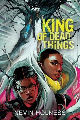 King of Dead Things(English, Paperback, Holness Nevin)