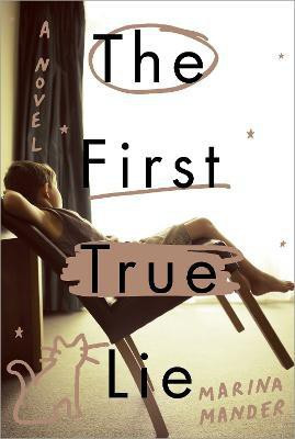 The First True Lie(English, Paperback, Mander Marina)