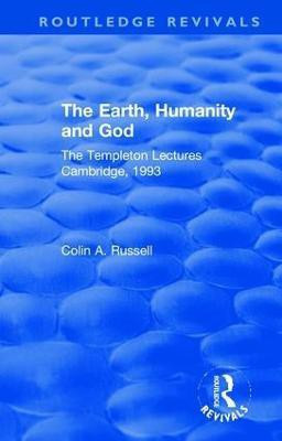 The Earth, Humanity and God(English, Paperback, Russell Colin A.)