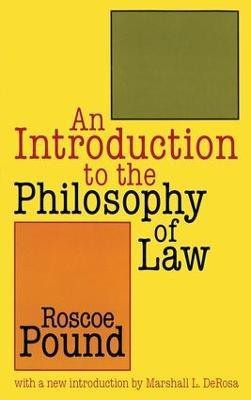 An Introduction to the Philosophy of Law(English, Paperback, Pound Roscoe)