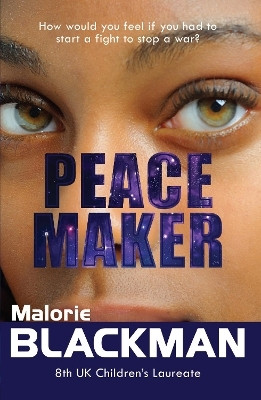 Peace Maker(English, Paperback, Blackman Malorie)