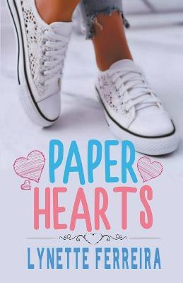 Paper Hearts(English, Paperback, Ferreira Lynette)