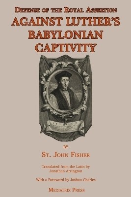 Defense of the Royal Assertion(English, Paperback, Fisher St John)