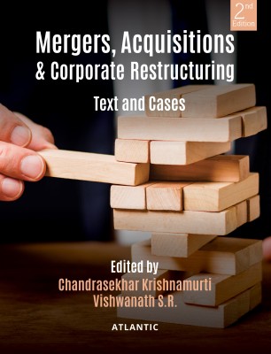Mergers, Acquisitions & Corporate Restructuring: Text and Cases(Paperback, Chandrasekhar Krishnamurti, Vishwanath S.R.)