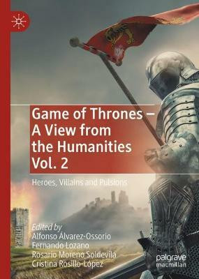 Game of Thrones - A View from the Humanities Vol. 2(English, Hardcover, unknown)