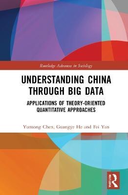 Understanding China through Big Data(English, Hardcover, Chen Yunsong)