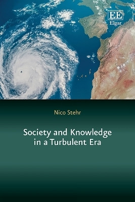Society and Knowledge in a Turbulent Era(English, Hardcover, Stehr Nico)