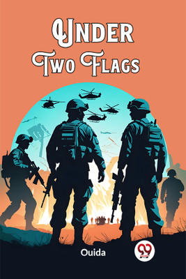 Under Two Flags (Edition2023)(English, Paperback, Ouida Ouida)