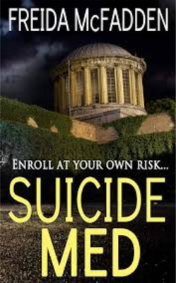 Suicide Med By 
Freida McFaddenFreida(Paperback, Freida McFadden)