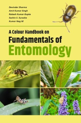 A Colour Handbook on Fundamentals of Entomology(English, Hardcover, Sharma Devinder)