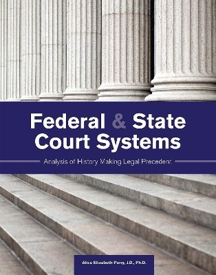 Federal & State Court Systems(English, Paperback, unknown)