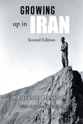 Growing Up in Iran(English, Paperback, Malakhoff Alexander)