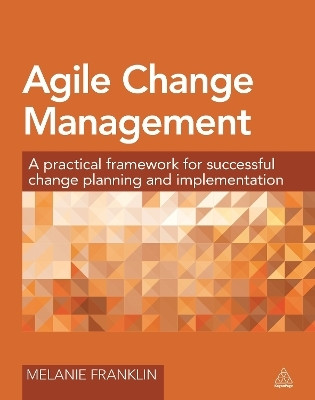 Agile Change Management(English, Paperback, Franklin Melanie)